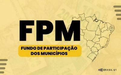 FPM: União repassa R$ 1,8 bi aos municípios, nesta sexta (18); clique no mapa exclusivo e consulte valores